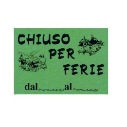 Cartello in cartoncino CHIUSO PER FERIE — 72117 | Ecotempo